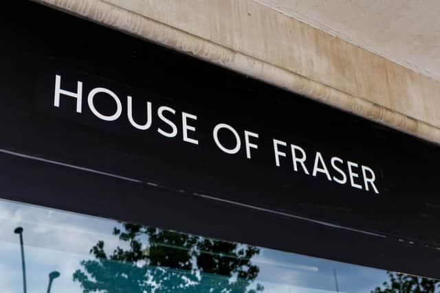 House of Fraser were among those on the list. (Photo: Shutterstock)