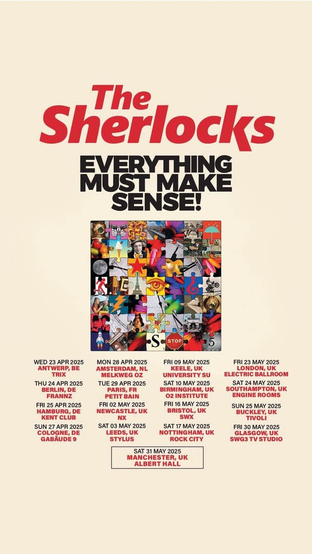 The Sherlocks 2025 tour dates for Everything Must Sense!