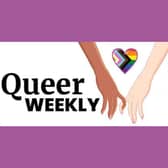 Sign up for our new Queer Weekly newsletter for essential reading from across the spectrum of LGBTQIA+ news.