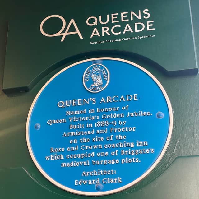 Queens Arcade Leeds built in 1888 in honour of Queen Victroria's  Goldnen Jubilee on the site of coaching inn the Rose and Crown