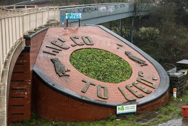 The 'Welcome To Leeds' sign greets thousands of people daily as they exit the M621 towards the city centre.