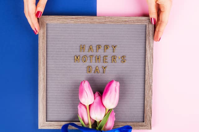Now's the time to plan for Mothers Day