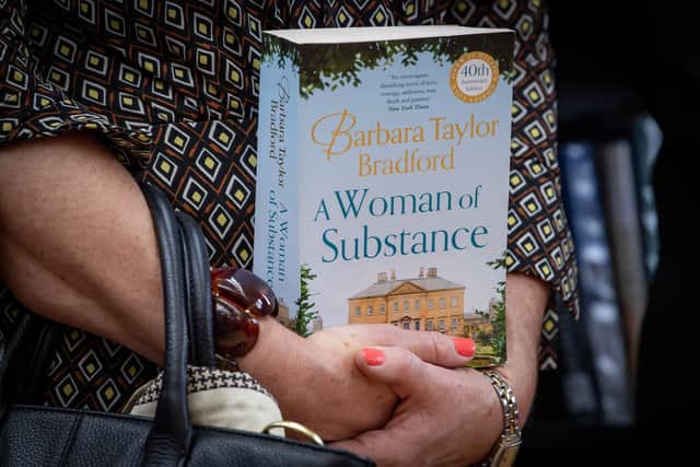 Barbara Taylor Bradford's first novel A Woman Of Substance has sold over 30 million copies.