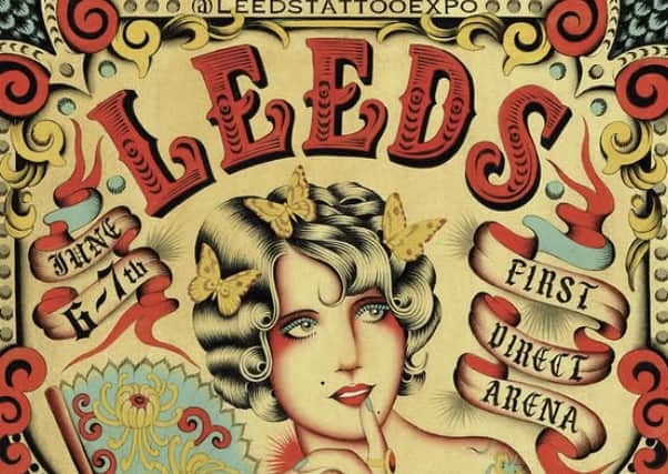 The Leeds Tattoo Expo is in June