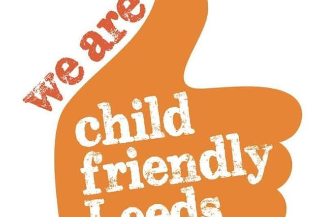 The Child Friendly Leeds scheme.