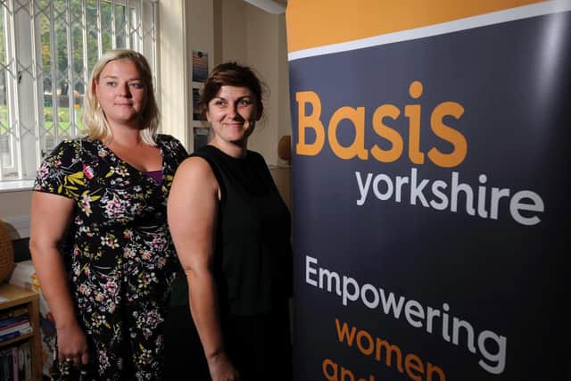 Leeds-based Basis Yorkshire is one of the charities to benefit from the increase in funding for victims of sexual violence. Pictured are Taylor Austin-Little (left) and Jo Hall.
