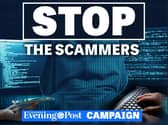 The Yorkshire Evening Post's Stop The Scammers campaign aims to raise awareness of scams and help our readers to spot the signs.