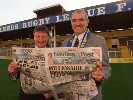 Gary Hetherington made a prediction when he and Paul Caddick, right, took over Leeds RL in 1996. Picture by Mark Bickerdike.