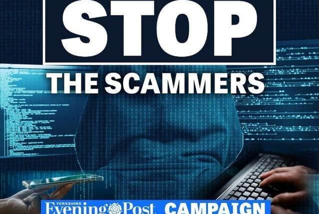 The Yorkshire Evening Post 'Spot the Scammers' campaign.