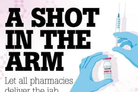 Newspaper titles across JPI Media have joined together in the Shot in the Arm campaign, to call for the nation's network of community pharmacies to be part of the Covid vaccine roll-out.