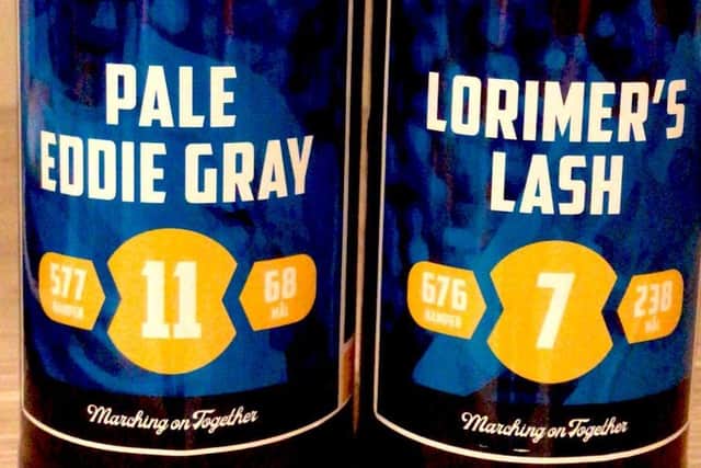 The special edition 'Lorimer's Lash' and 'Pale Eddie Gray' beers produced by LUSCOS.