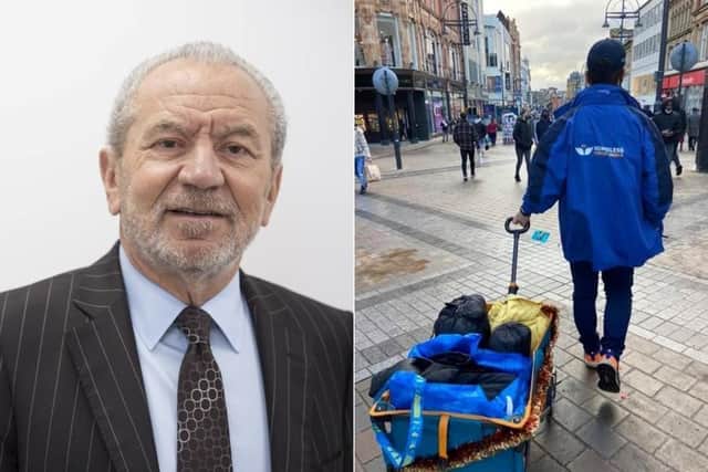 Lord Sugar has tweeted in support of Leeds charity Homeless Street Angels (Photo left: Lauren Hurley/PA Wire)