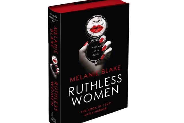 Ruthless Women was only written due to the lockdown.