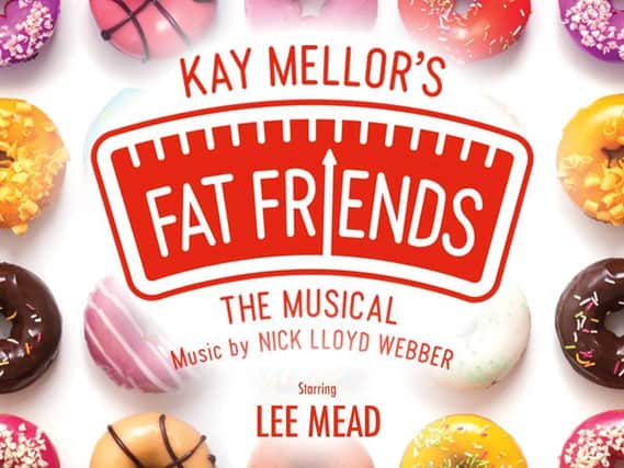 Fat Friends - The Musical is returning to Leeds Grant Theatre in 2022.
