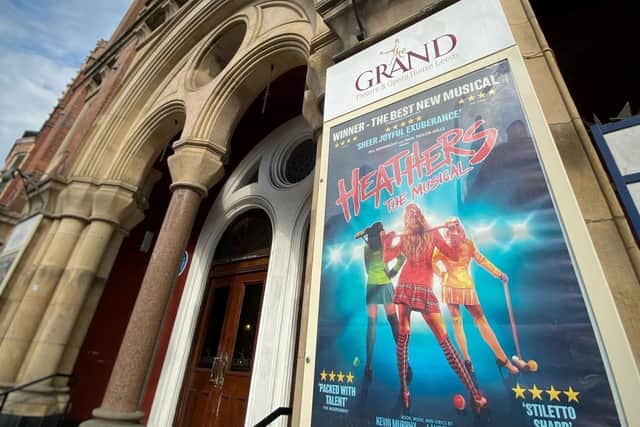 Leeds Grand Theatre said Heathers The Musical would be cancelled tonight (Friday August 13) and tomorrow (Saturday) at Leeds Grand Theatre.