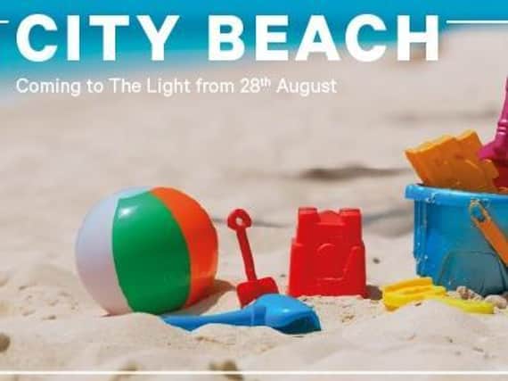 The Light on The Headrow is set to host a free ‘City Beach’ event.