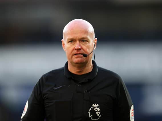 VAR DUTY - Lee Mason will act as VAR for Leeds United's trip to Southampton after working the game against Watford last time out. Pic: Getty