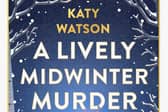 A Lively Midwinter Murder by Katy Watson