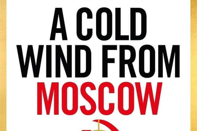 A Cold Wind From Moscow by Rory Clements