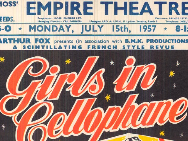 '...a scintillating French style Revue' called, 'Girls in Cellophane' was being staged at the Empire Theatre in July 1957.
