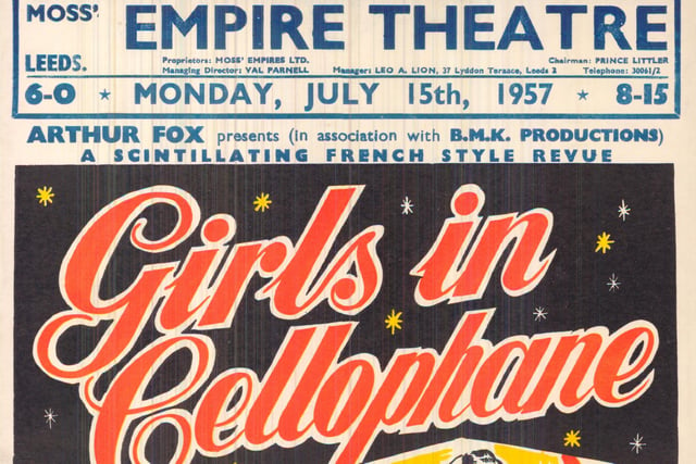 '...a scintillating French style Revue' called, 'Girls in Cellophane' was being staged at the Empire Theatre in July 1957.