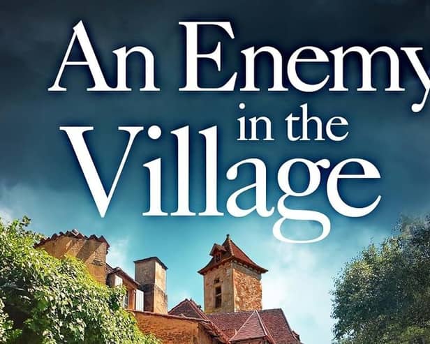 An Enemy in the Village by Martin Walker