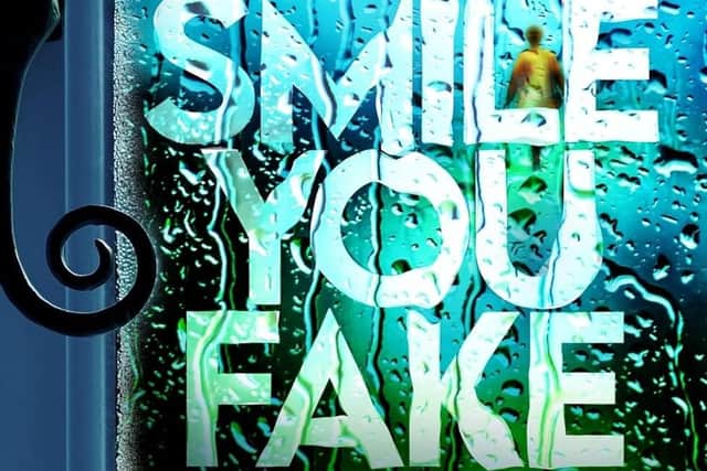 Every Smile You Fake by Dorothy Koomson