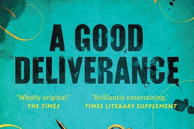 A Good Deliverance by Toby Clements