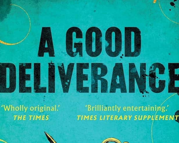 A Good Deliverance by Toby Clements