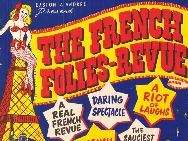 The Empire Theatre staged the French Folies-Revue in July 1956 which pledged 'French models' and 'the sauciest of shows'.