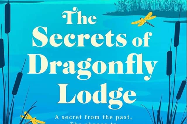 The Secrets of Dragonfly Lodge by Rachel Hore