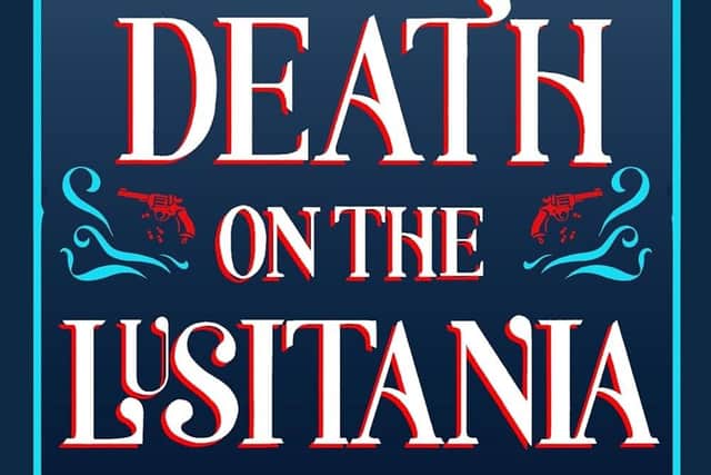Death on the Lusitania by R L Graham