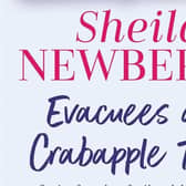 Evacuees and Crabapple Trees by Sheila Newberry