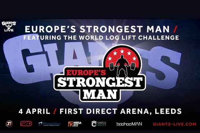 Europe's Strongest Man 2020 at Leeds First Direct Arena on Saturday, April 4