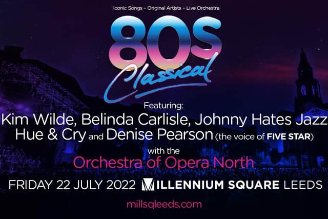 80s Classical 2022 playing Millennium Square Leeds on July 22