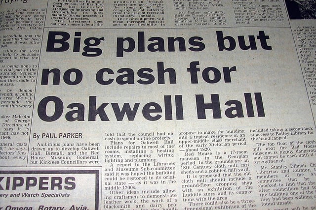 Ambitious plans were drawn up for Oakwell Hall in 1980 but no cash was available to make it a reality.