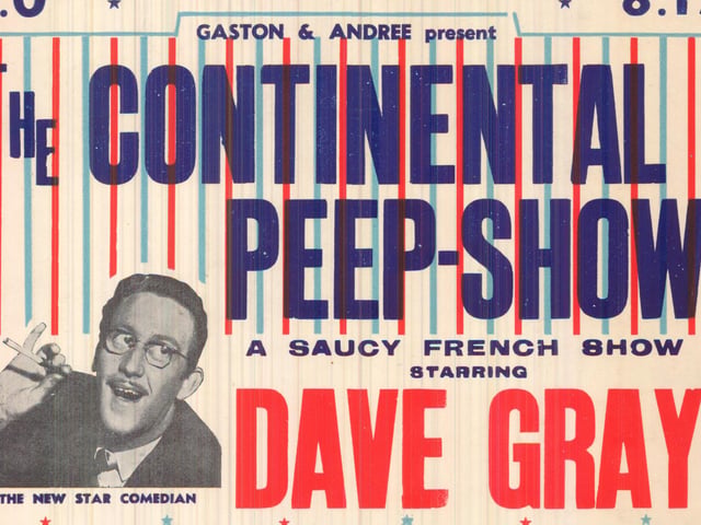 This 'saucy French show' staged at the Empire theatre in December 1956 featured new star comedian Dave Gray.