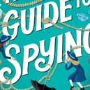 A Girl’s Guide to Spying by Holly Webb