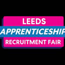 Leeds Apprenticeship Recruitment Fair