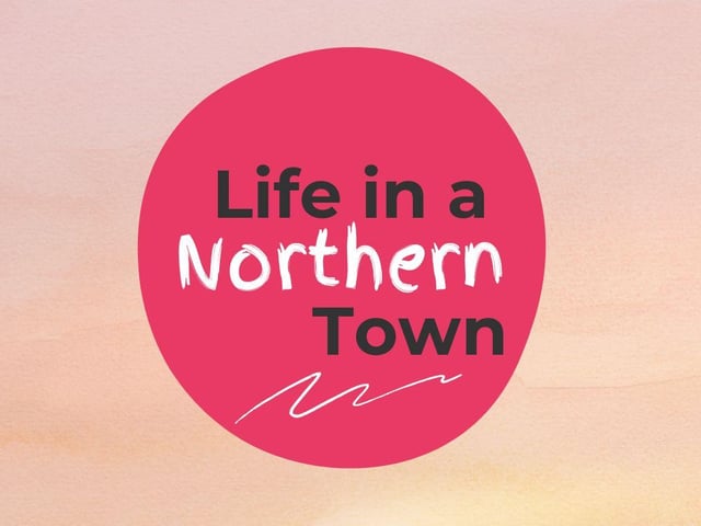 Life in a Northern Town