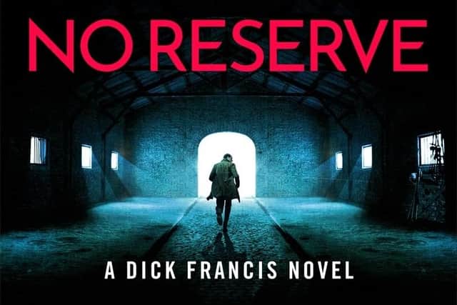 No Reserve by Felix Francis: book review