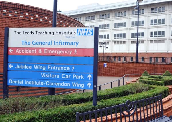 FINANCIAL CHALLENGE: Leeds Teaching Hospitals NHS Trust.
