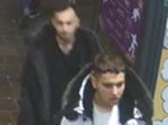 Police want to identify the men pictured in this CCTV image.
