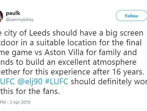 This Leeds United fan wants a big screen for the club's final home game of the season.