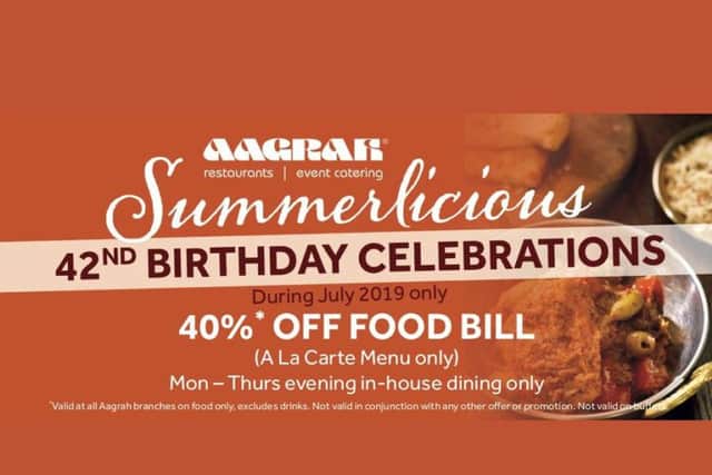Save 40 per cent on your food bill at Aagrah Indian restaurants in July 2019