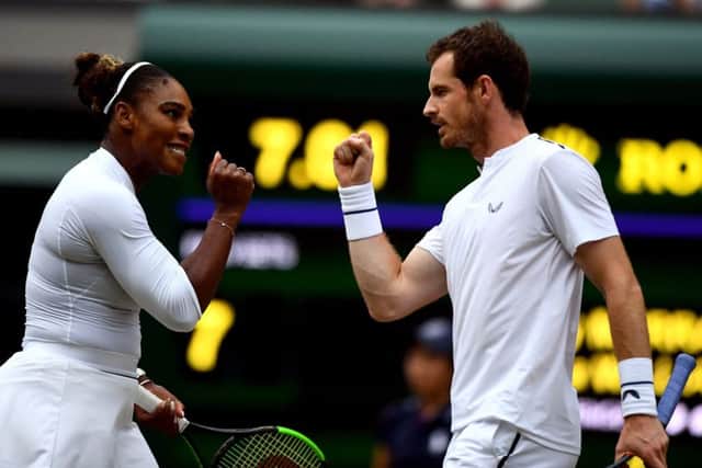Andy Murray and Serena Williams.