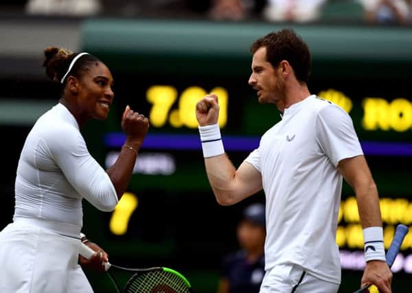 Andy Murray and Serena Williams.
