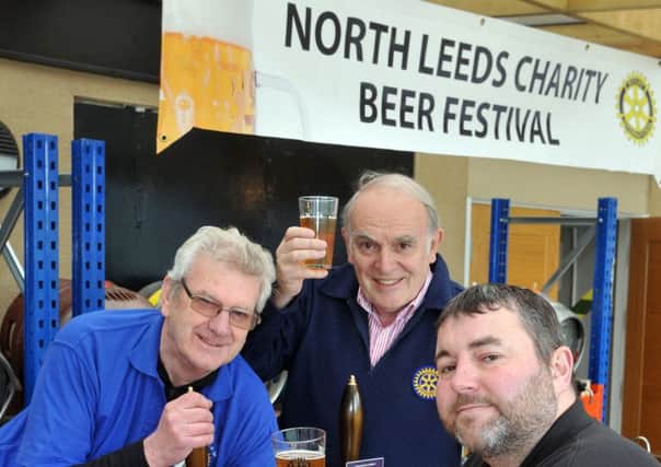 Sam Parker from the Whippet Brewery, right, with Derek Davidson and Roger Cannon from the Rotary Club Roundhay set for their beer festival at North Leeds Cricket Club. PIC: Tony Johnson