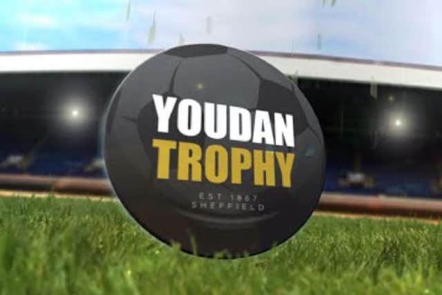 Youdan Trophy bringing football home to Sheffield