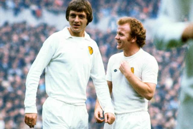 Sniffer and King Billy. Allan Clarke and Billy Bremner share a joke on the pitch during the glory days of Super Leeds.